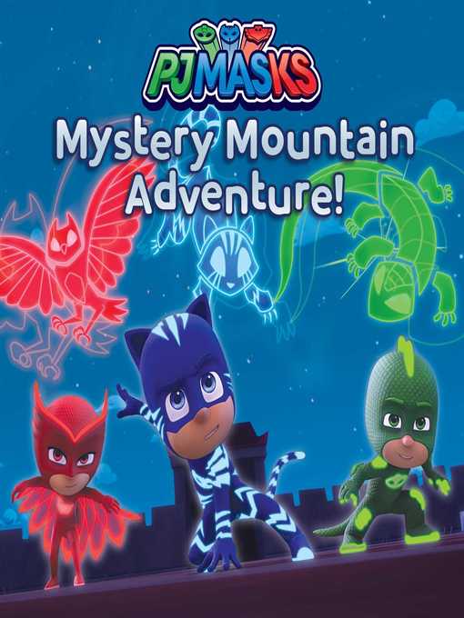 Title details for Mystery Mountain Adventure! by Lisa Lauria - Available